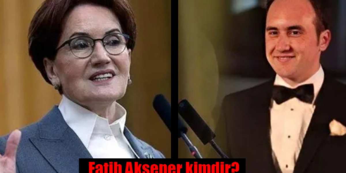 Fatih Akşener kimdir?